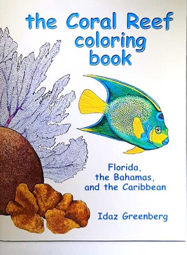 THE CORAL REEF COLORING BOOK