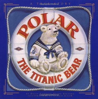 POLAR the Titanic Bear