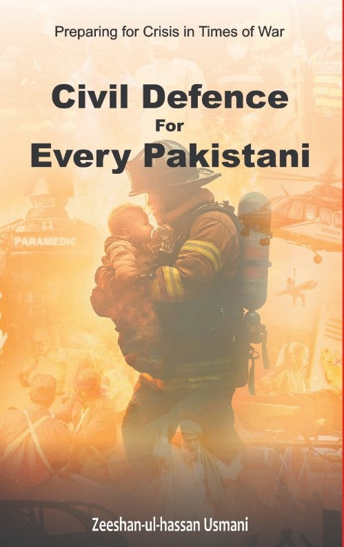 Civil Defense for Every Pakistani