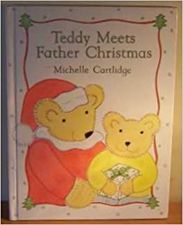 Teddy Meets his Father Christmas