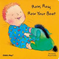 Row, Row, Row Your Boat (Baby Board Books)