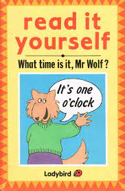 What Time Is It Mr Wolf (Read It Yourself)