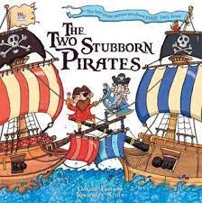 THE TWO STUBBORN PIRATES
