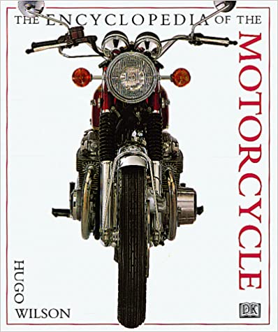 The Encyclopedia of the Motorcycle