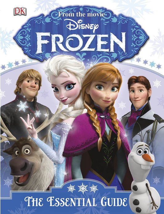 Frozen: The Essential Guide (Disney Frozen)
