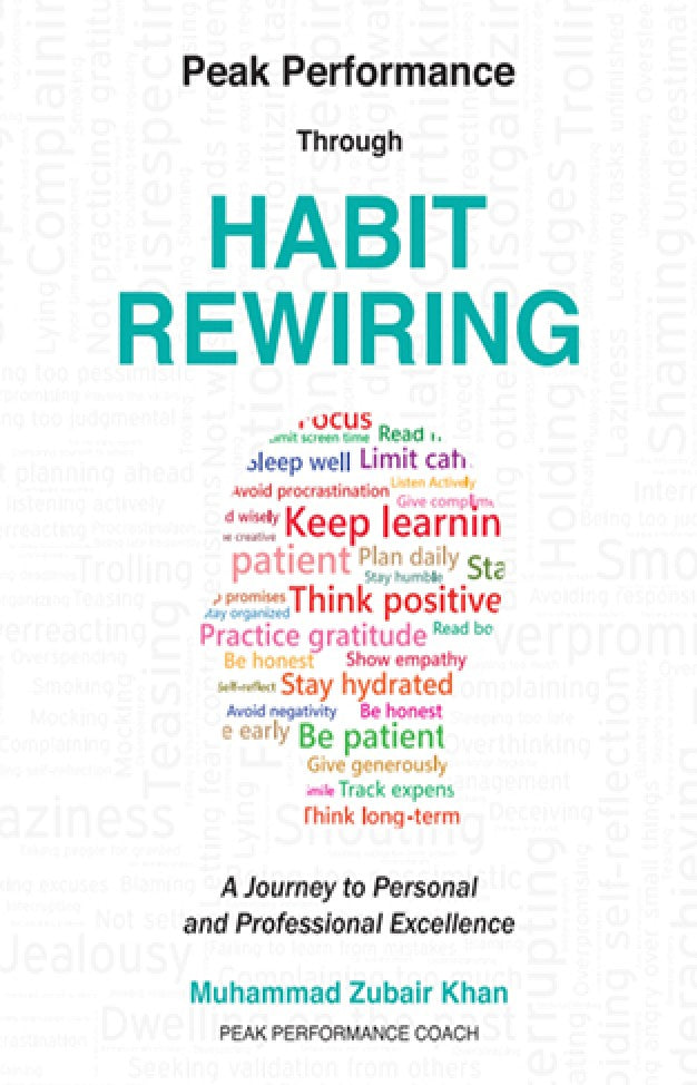 Habit Rewiring: A journey to personal and professional excellence