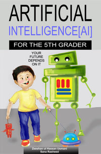 Artificial Intelligence(AI) for the 5th Grader