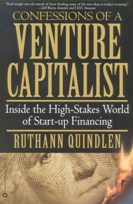 CONFESSIONS OF A VENTURE CAPITALIST