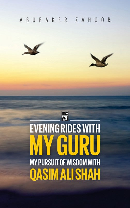 Evening Rides with My Guru - Qasim Ali Shah