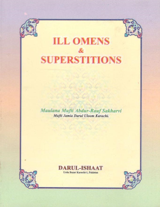 ILL Omens and Superstitions