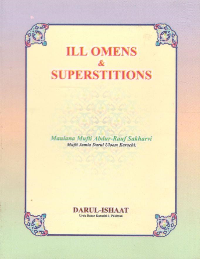 ILL Omens and Superstitions