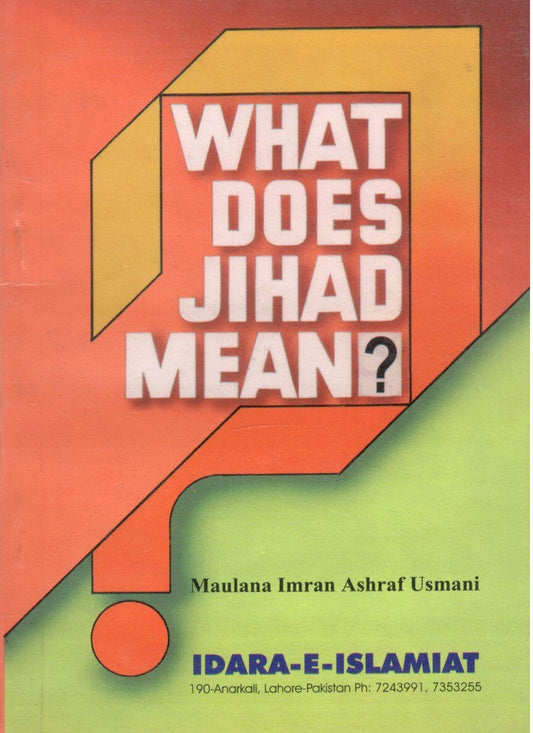 What Does JIHAD mean?