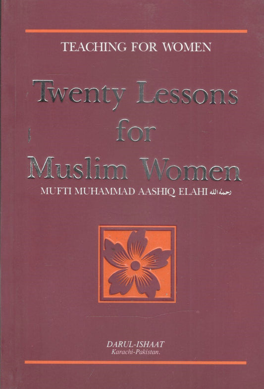 Twenty lessons For Muslim Women