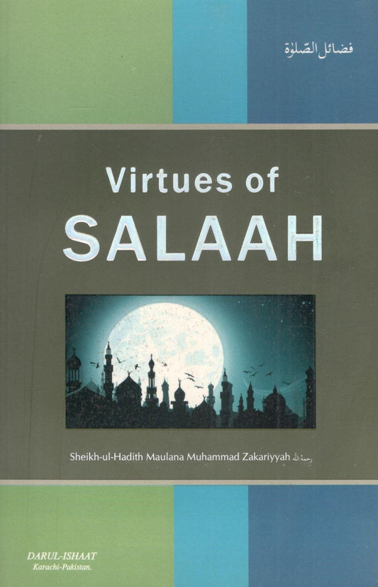 Virtues Of Salaah