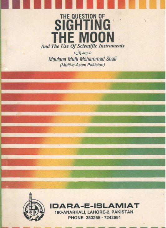 The Question of Sighting the Moon