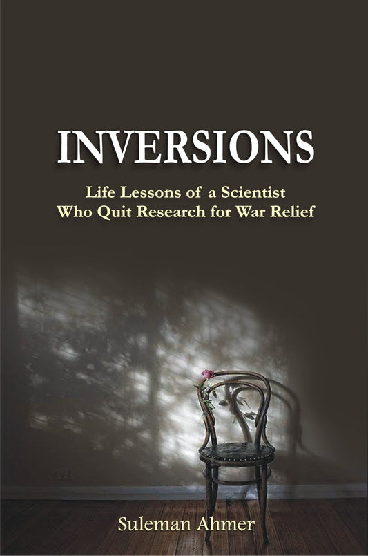 Inversions by Suleman Ahmer