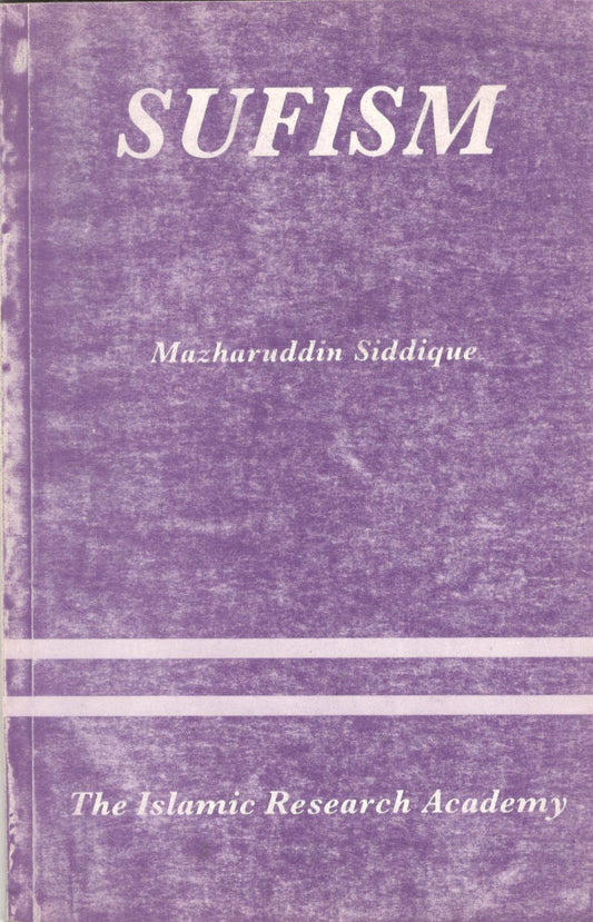 SUFISM - Mazharudddin Siddique