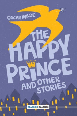 The happy prince and other stories