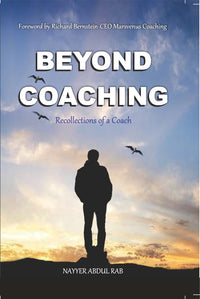 BEYOND COACHING - Recollections of a Coach
