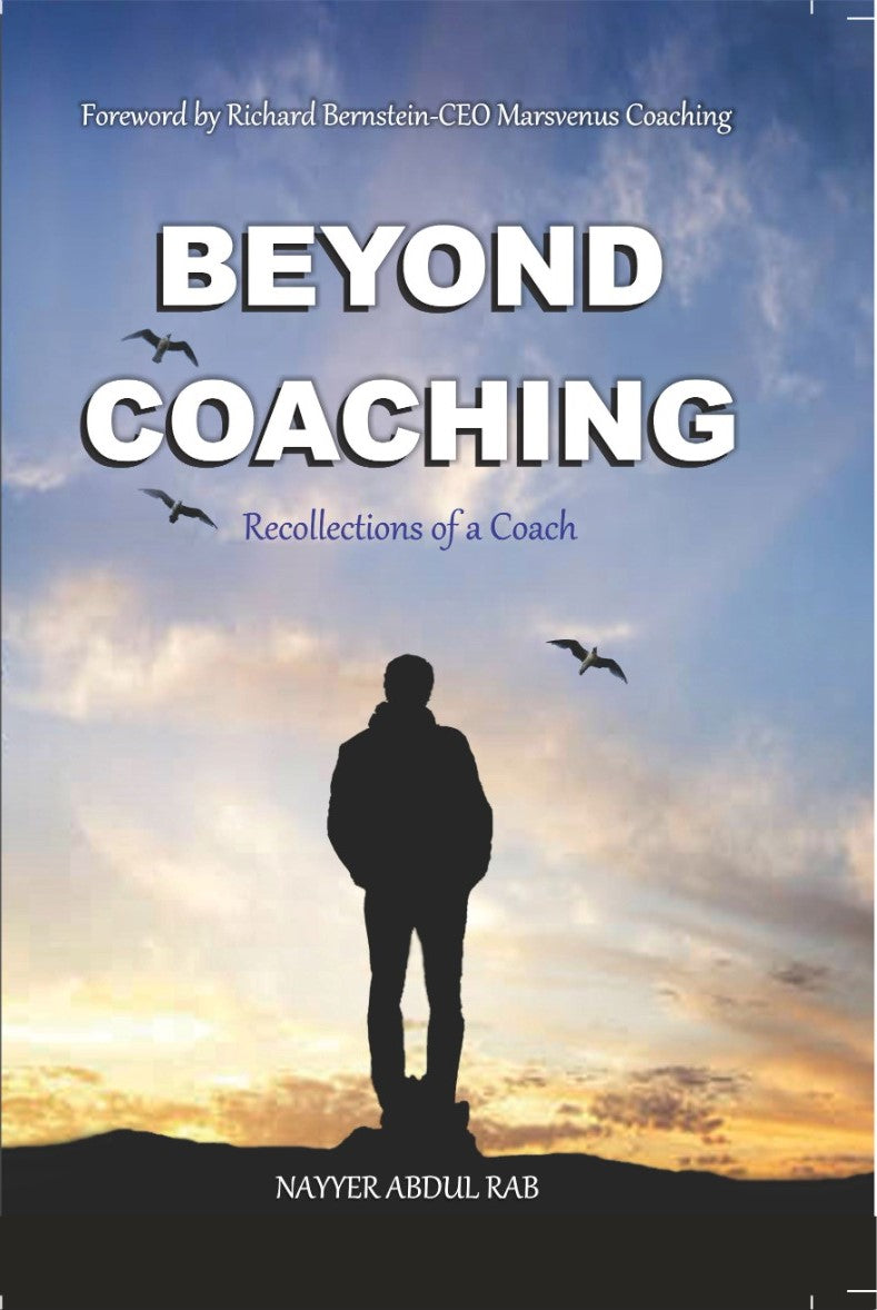 BEYOND COACHING - Recollections of a Coach