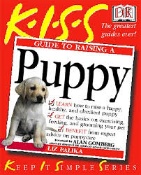 Kiss Guide to Raising a Puppy
