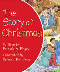 The Story Of Christmas