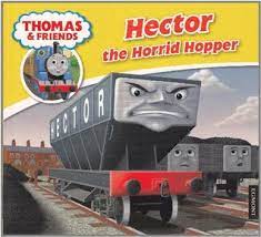 Thomas friends Hector The Horrid Hopper