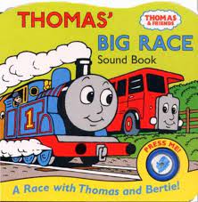 Thomas' Big Race Sound Book: A Race with Thomas and Bertie