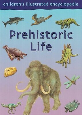 Children's illustrated encyclopedia Prehistoric Life